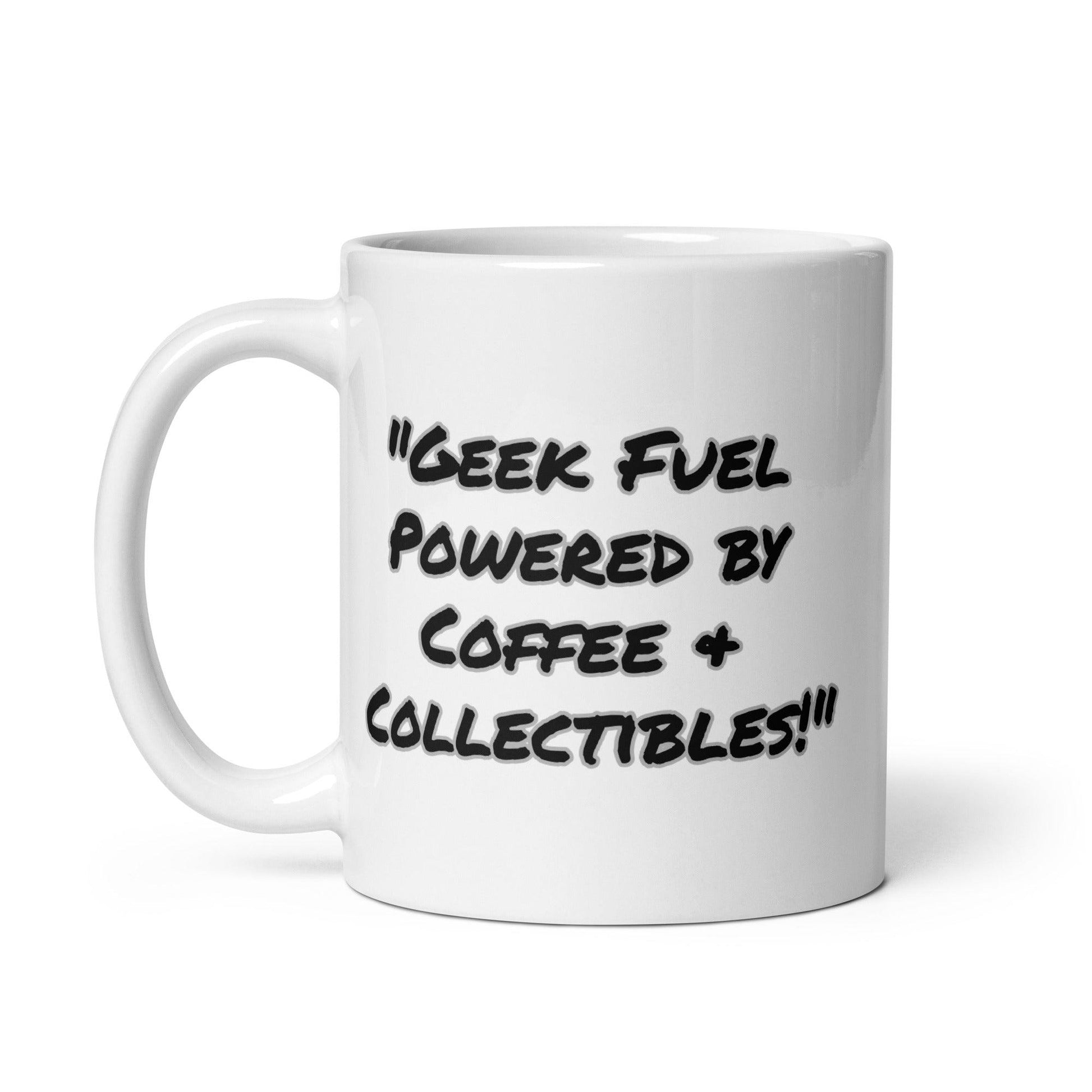 Geek Fuel Powered by Coffee and Collectibles White Glossy Coffee Mug - Logan's Toy Chest